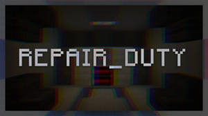 REPAIR_DUTY